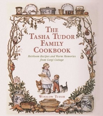 bokomslag Tasha Tudor Family Cookbook