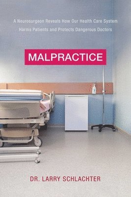 bokomslag Malpractice