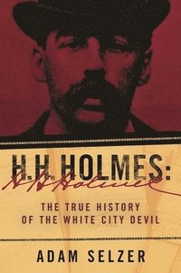 bokomslag H. H. Holmes