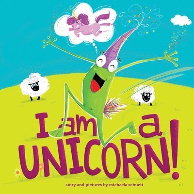 I Am a Unicorn! 1