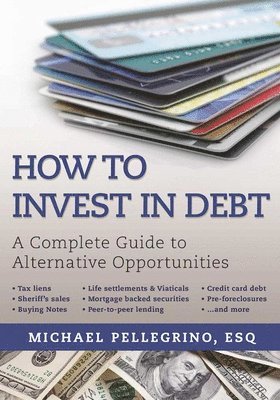 bokomslag How To Invest in Debt