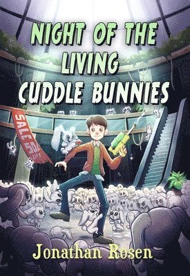 Night of the Living Cuddle Bunnies: Volume 1 1