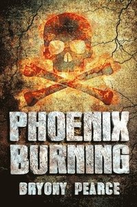 bokomslag Phoenix Burning