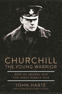 Churchill The Young Warrior 1