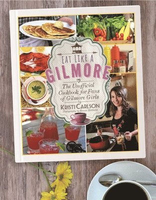 Eat Like a Gilmore 1