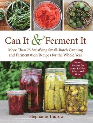 Can It & Ferment It 1