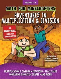 bokomslag Math for Minecrafters: Adventures in Multiplication & Division