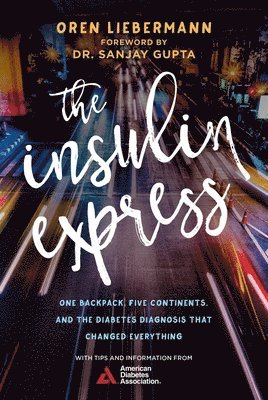 The Insulin Express 1