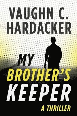 My Brother's Keeper