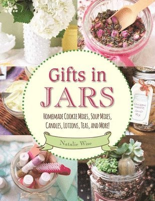 Gifts in Jars 1