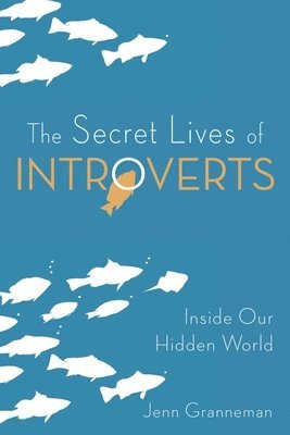 The Secret Lives of Introverts 1