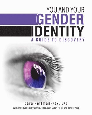 Dara Hoffman-Fox - You and Your Gender Identity, Häftad