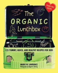 bokomslag The Organic Lunchbox