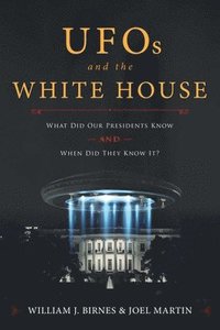 bokomslag UFOs and The White House
