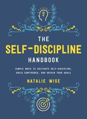 bokomslag The Self-Discipline Handbook