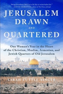 Jerusalem, Drawn and Quartered 1