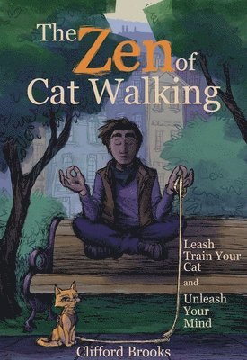 bokomslag The Zen of Cat Walking