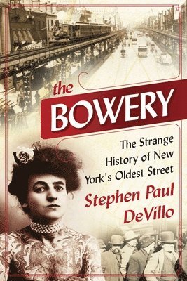 The Bowery 1