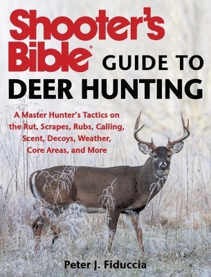 Shooter's Bible Guide to Deer Hunting 1