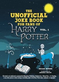 bokomslag The Unofficial Joke Book for Fans of Harry Potter: Vol 1.