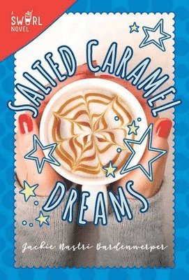 Salted Caramel Dreams 1