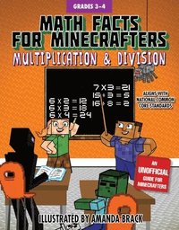 bokomslag Math Facts for Minecrafters: Multiplication and Division