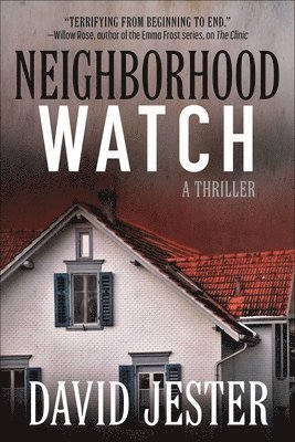 David Jester - Neighborhood Watch, Häftad