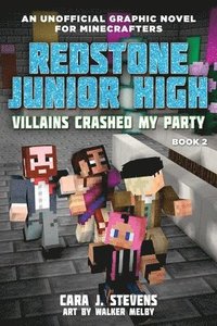 bokomslag Villains Crashed My Party