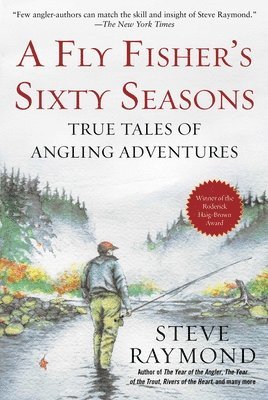 bokomslag Fly Fisher's Sixty Seasons