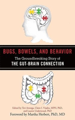 Bugs, Bowels, and Behavior 1