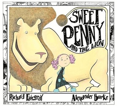 bokomslag Sweet Penny and the Lion