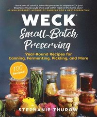 bokomslag WECK Small-Batch Preserving