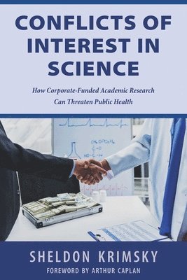 Conflicts of Interest in Science 1