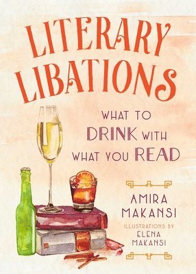 bokomslag Literary Libations