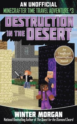 bokomslag Destruction in the Desert: Volume 3