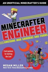 bokomslag Minecrafter Engineer: Awesome Mob Grinders and Farms
