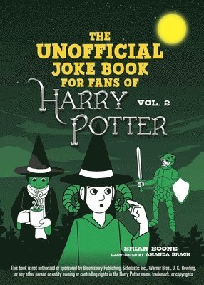 bokomslag The Unofficial Harry Potter Joke Book: Stupefying Shenanigans for Slytherin