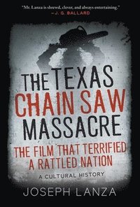 bokomslag The Texas Chain Saw Massacre