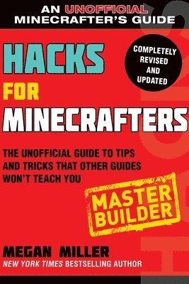 bokomslag Hacks for Minecrafters: Master Builder