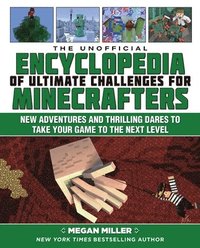 bokomslag Unofficial Encyclopedia of Ultimate Challenges for Minecrafters