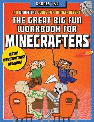 Great Big Fun Workbook for Minecrafters: Grades 1 & 2