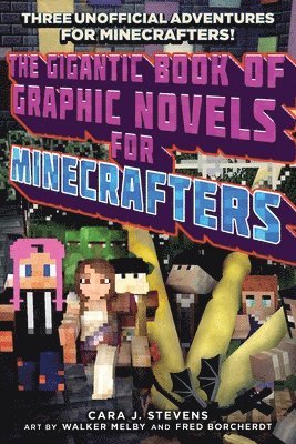 bokomslag The Gigantic Book of Graphic Novels for Minecrafters