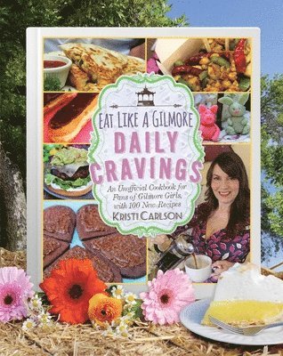 Eat Like a Gilmore: Daily Cravings 1