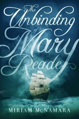 The Unbinding of Mary Reade 1