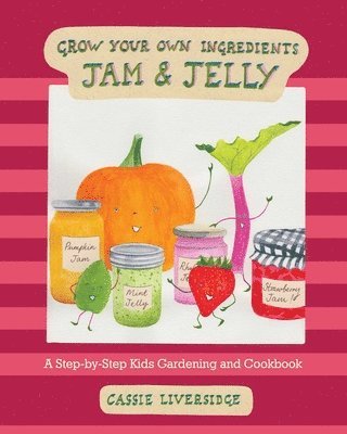 Jam and Jelly 1