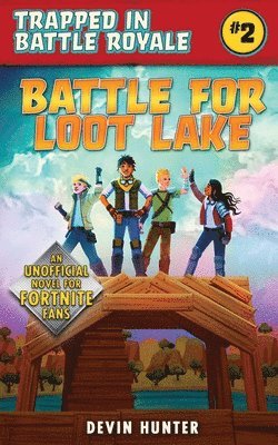 bokomslag Battle for Loot Lake