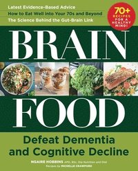 bokomslag Brain Food: Defeat Dementia and Cognitive Decline