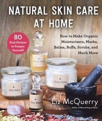 bokomslag Natural Skin Care at Home