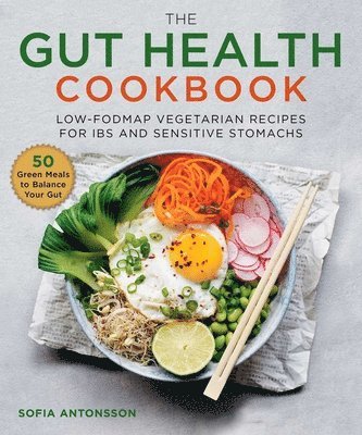 Sofia Antonsson - Gut Health Cookbook, Inbunden