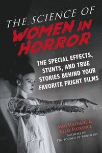 bokomslag The Science of Women in Horror